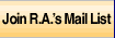 Join RA's Mail List